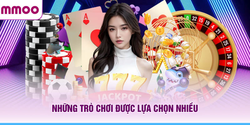 Live Casino MMOO - Thông Tin Không Gian Trực Tuyến Năm 2026 7 Những trò chơi live casino MMOO được lựa chọn nhiều